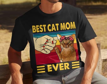 Fathers day gift for dad, mens t shirt for fathers day, dad t shirt, best cat mom ever shirt, funny cat lover shirt for dad