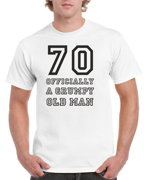 74th Birthday Gift Shirt For Men - "Gettin' Old Pissy And Cranky" Customizable (JD Bday-002), XL