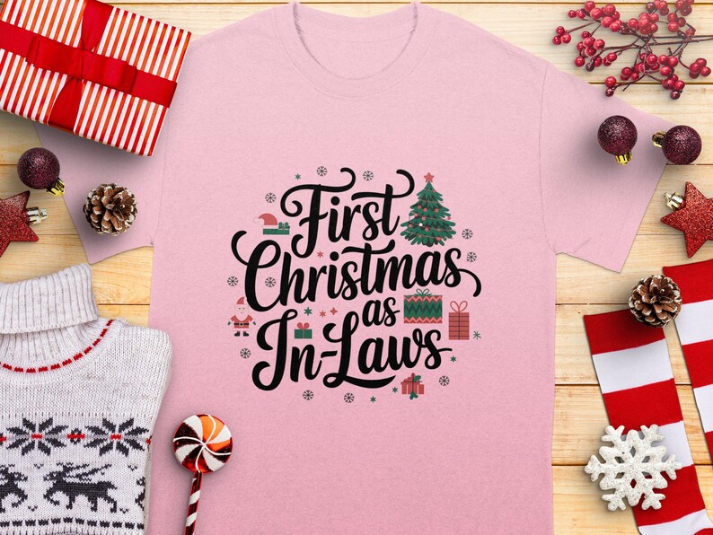 First Christmas as Inlaws Cute Christmas Tshirt Holiday Gift Funny