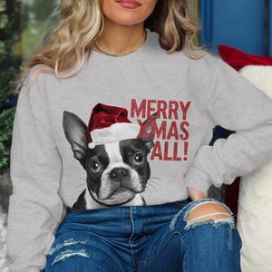 Kersttrui Kersttrui Boston Terrier Hond Kerstmuts Hondenliefhebber Geschenken Huisdier Kerstshirt Feestdagen Merry Xmas Trui