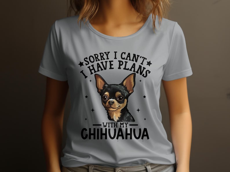 Dog T Shirt Sorry I Can't I Have Plans With My Chihuahua Womens Ladyfit Dog T-Shirt Cute Dog Lover Gift Funny Chihuahua Tee Sport Grey