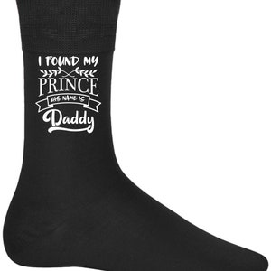 Cadeaux fête des pères Chaussettes fantaisie pour hommes Chaussures pour hommes Cadeaux d'anniversaire pour papa J'ai trouvé mon prince s'appelle papa