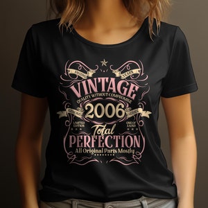 Vintage 2006 Total Perfection T-Shirt, Quality Limited Edition Retro Tee, Gift for 2006 Birthdays