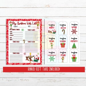 Pu&ograve; includere: Lista dei desideri di Natale stampabile con illustrazioni di elfi e un motivo a fiocco di neve rosso e bianco. La lista include sezioni per le cose preferite, le cose che voglio, le cose di cui ho bisogno, le cose che indosso e le cose che leggo. La stampabile include anche nove etichette regalo con illustrazioni di elfi e il testo "Something You Want", "Something You Need", "Something You Wear", "Something You Read", "Something You Learn", "Something You Create", "Something You Experience", "Something You Play", e "Something You Eat".