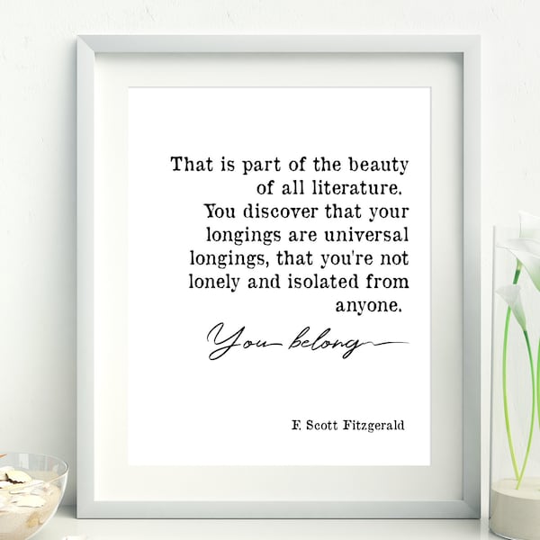 F. Scott Fitzgerald quote, Book lover gift, F. Scott Fitzgerald printable, Literary print, Literary quote, beauty of literature, dorm decor