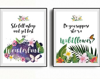 Alice in Wonderland set of printables, She fell asleep and got lost in Wonderland, Do you suppose she is a Wildflower?, set of 2 printables