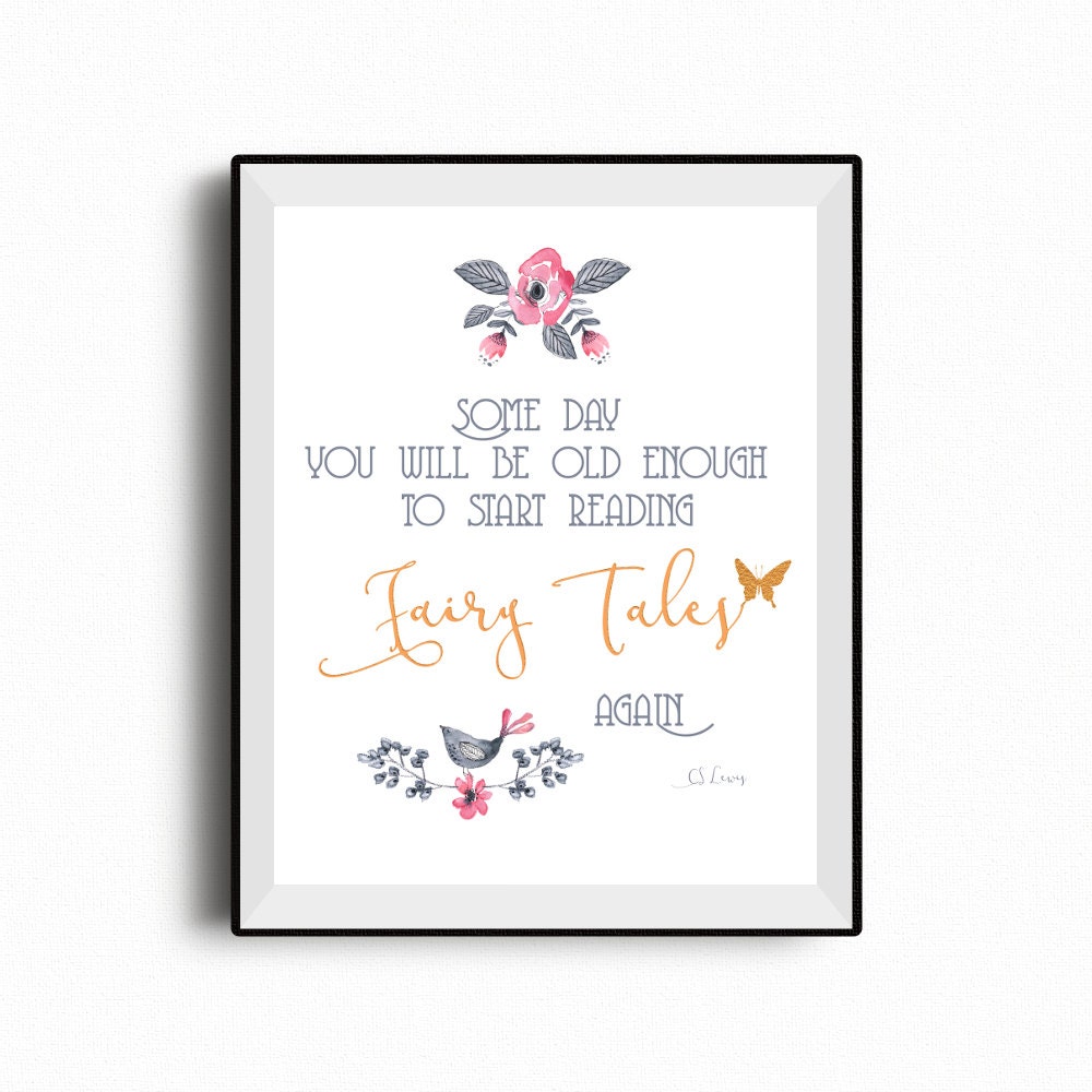 cs lewis quote fairy tales printable some day you will be old etsy canada