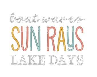 Boot Wellen Sonnenstrahlen See Tage Sommer Zeit Zitat PNG und SVG Datei Sublimation Designs Download Art
