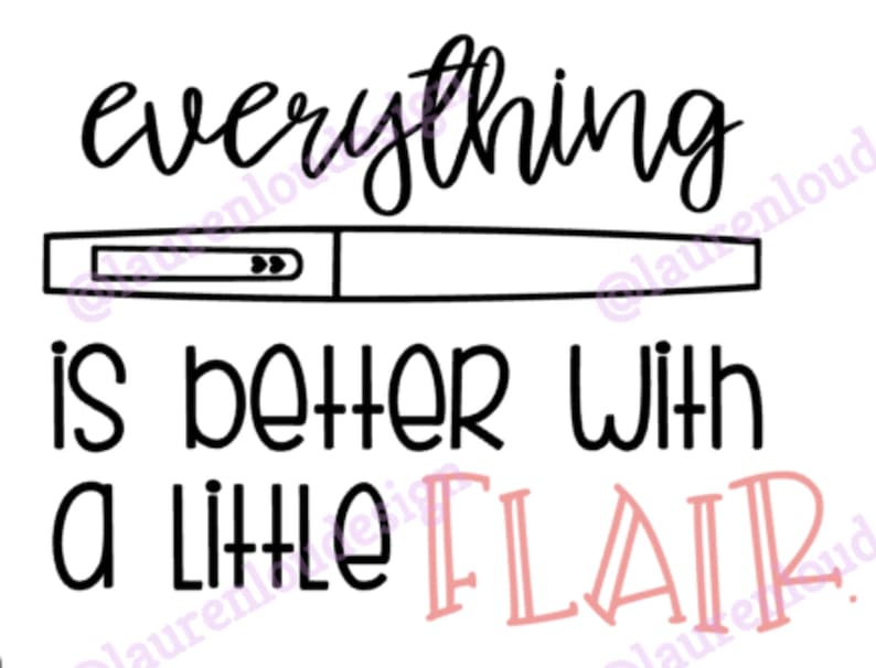 Download FLAIR PENS Sayings Teacher gift bag appreciation Quote SVG dxf | Etsy