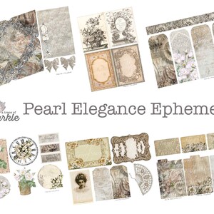 May include: A collection of digital papers and ephemera featuring a pearl and floral theme. The images include a clock, a fan, a floral wreath, a vintage book, and a variety of frames and tags. The text "Pearl Elegance Ephemera" is displayed in the centre of the image.