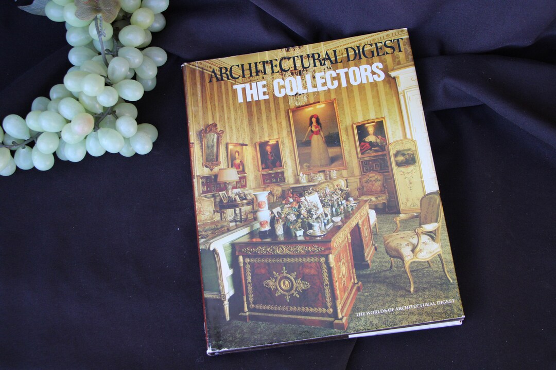 1982 Vintage - THE COLLECTORS: the Worlds of Architectural Digest - by ...