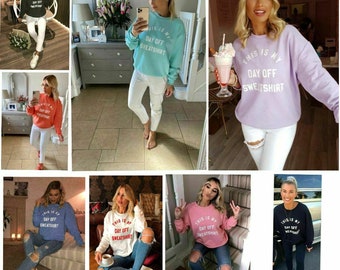 Ladies "This is my DAY OFF" JUMPER | Designer Printed Sweatshirt Top | Oversize Casual Wear | Pullover Sweater Slogan 8-16