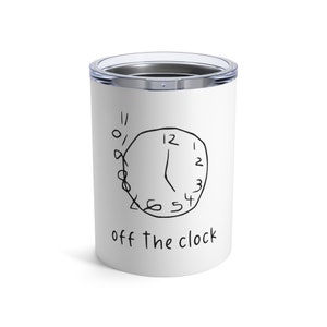 SLP Off The Clock Tumbler