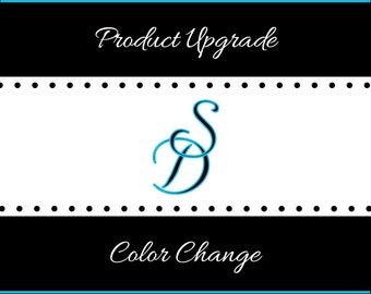 Product Upgrade - Color Change