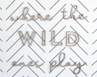 Where the Wild Ones houten muurkunst - kinderkamerdecoratie