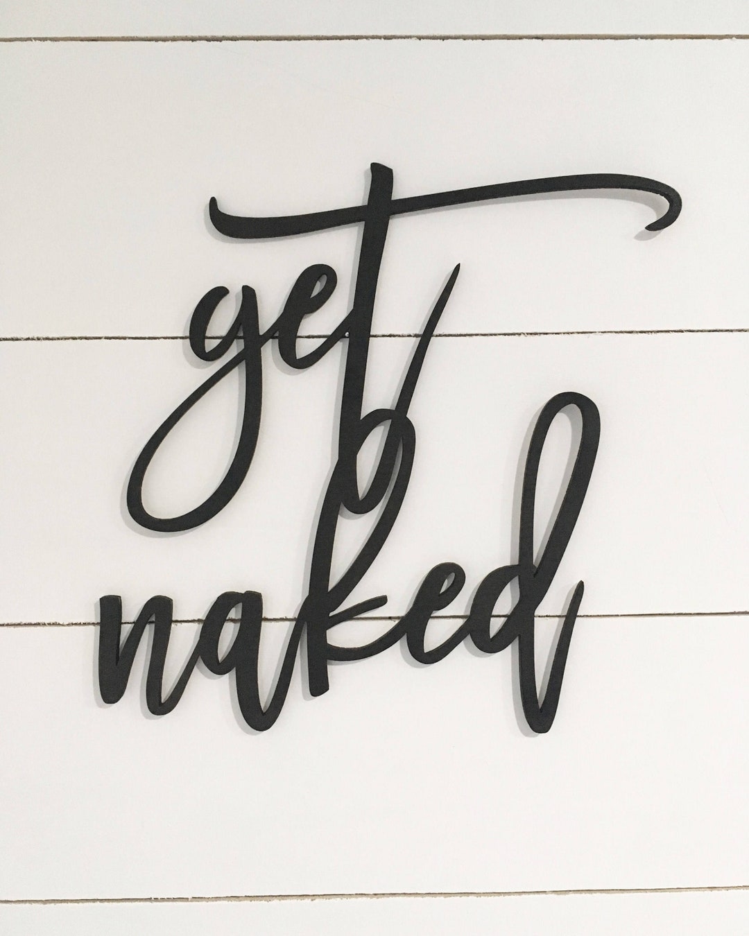 Get Naked, Wood Words, Laser Cut Words, Bathroom Decor, Bedroom Decor ...