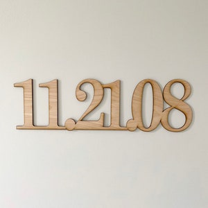 Date, anniversary date, wedding date, wood word cut out, laser cut, wooden wall art, house warming gift, anniversary gift