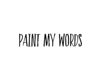 Paint for your custom order