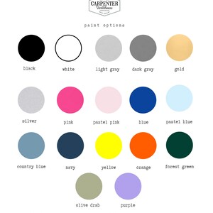 May include: A color chart from Carpenter Farmhouse with paint options. The chart displays 18 color swatches, including black, white, light gray, dark gray, gold, silver, pink, pastel pink, blue, pastel blue, country blue, navy, yellow, orange, forest green, olive drab, and purple.