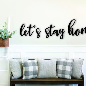 Let's stay home, wood words, wood word cut out, laser cut