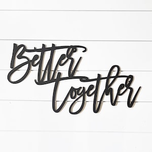 Mejor juntos decoración de la pared, decoración del dormitorio, encima del letrero de la cama, matrimonio, regalos de boda, citas de boda