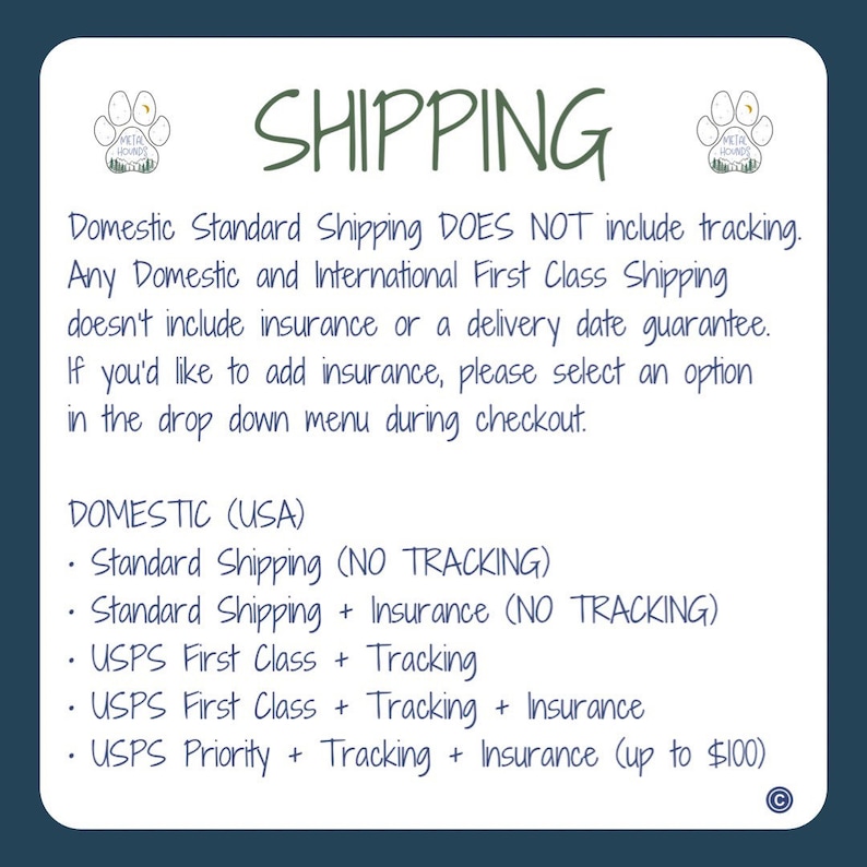 May include: A blue and white text graphic with the word "SHIPPING" in large white letters. The text explains the different shipping options available, including standard shipping, first class, and priority shipping. The text also mentions that insurance is available for an additional fee.
