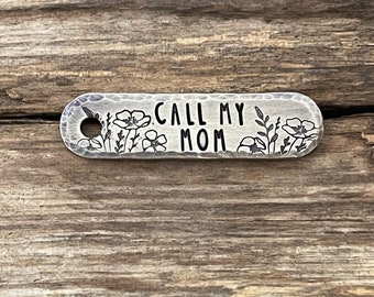 Small Dog Tag, Dog Tag for Dogs, Flowers, Collar Tag, Pet ID, Personalized, Oblong, Call My Mom, Dog Gift