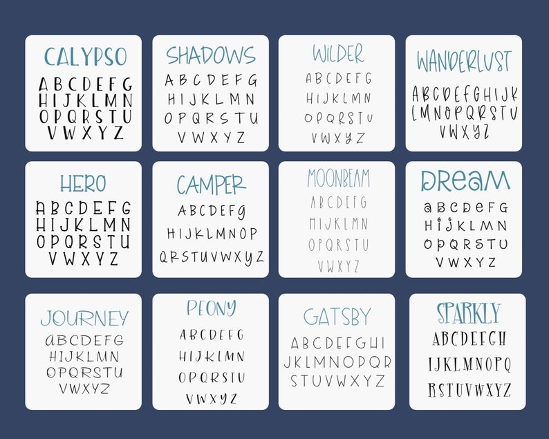 May include: A graphic design sheet with 10 different alphabet fonts. Each font is labeled with a word, such as "Calypso", "Shadows", "Wilder", "Wanderlust", "Hero", "Camper", "Moonbeam", "Dream", "Journey", "Peony", "Gatsby", and "Sparkly".