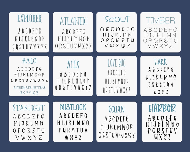 May include: A set of 12 alphabet charts with different names, each featuring a unique font style. The names include: Explorer, Atlantic, Scout, Timber, Halo, Apex, Love Bug, Lark, Starlight, Mistlock, Golden, and Harbor. Each chart includes the letters of the alphabet in a different font style.