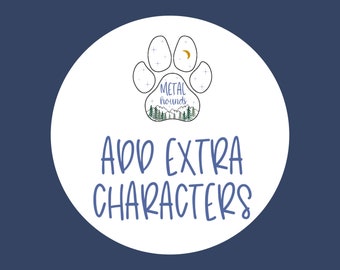 ADD TEXT/NUMBERS, 12 Extra Characters, Additional Characters, Select sizes noted in description, Add Phone Number, Add Microchipped