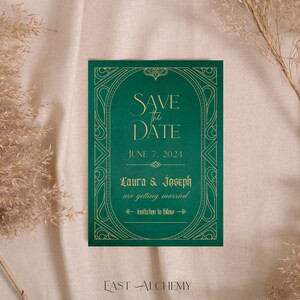 May include: Emerald green "Save the Date" card with gold lettering and decorative border. The card reads "Save the Date" with the date June 7, 2024, and the names Laura & Joseph. The words "are getting married" and "invitation to follow" are also included.