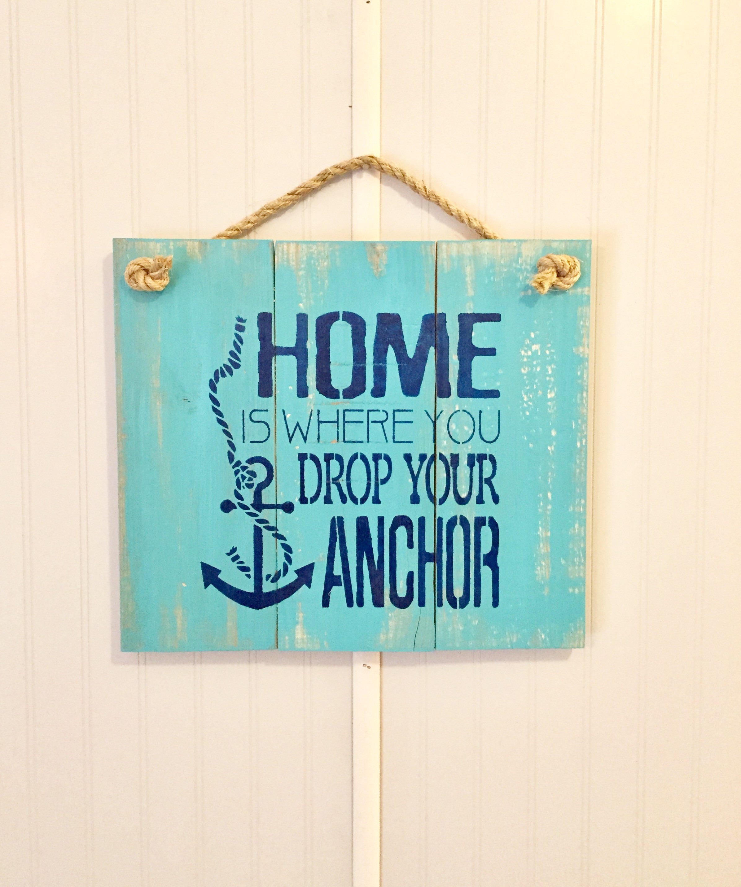 Home Is Where You Drop Your Anchor wooden beach signbeach Etsy