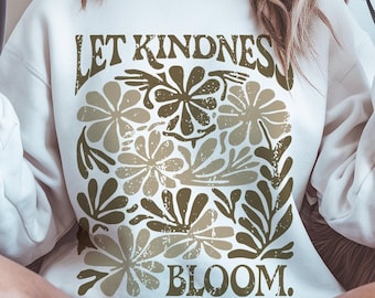 Boho Kindness Png, Kindness Quotes Png, Kindness Png Sublimation, Kindness Digital Png, Png Kindness, Kindness Shirt Png, Be Kind Floral Png