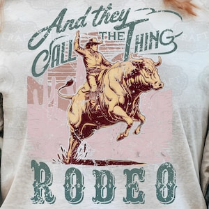 PNG de rodeo, archivos de sublimación, mejores PNG, PNG del oeste, archivo PNG de vaquero, PNG de jinete de toro, archivos PNG del sur, archivos PNG para mujeres, archivo PNG DTF