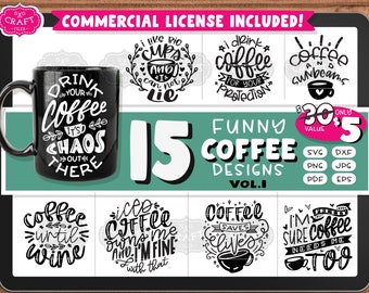 Paquete SVG de café: diseños divertidos de tazas y frases (descarga digital)