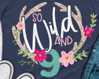 Wild and Nine SVG: Diseño de camiseta para el noveno cumpleaños (descarga digital)