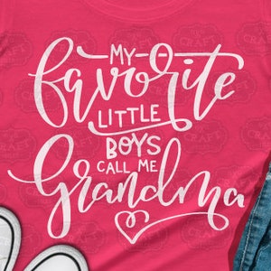 Moederdag svg, oma svg, Moederdag gesneden bestand, mijn favoriete mensen noemen me svg, grootmoeder svg, mijn favoriete kleine jongens, cricut-bestanden