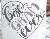commercial use svg, grandma svg, cricut svg, gram svg file, best gram ever svg, grandmother svg, gram svg, grammy svg, silhouette file, png