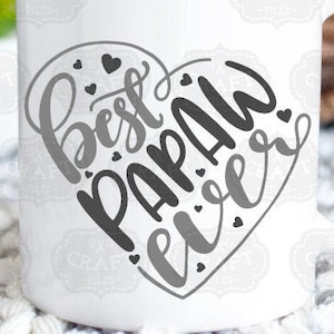 Papá SVG, el mejor papá de todos los tiempos SVG, Día del Padre SVG, abuelo SVG, descarga de sublimación, el mejor papá SVG, diseño de taza, diseños de sublimación de tazas
