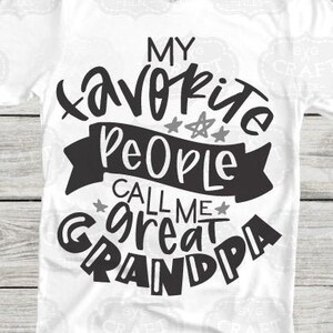 Día del padre SVG, bisabuelo SVG, abuelo SVG, regalo del abuelo, mi gente favorita me llama SVG, diseño de taza SVG, regalo del día de los abuelos SVG