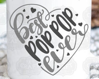 Svg grand-père, meilleur svg pop pop de tous les temps, svg de la fête des pères, svg pop pop, design par sublimation, meilleur svg pop pop, papa svg, svg cricut design, dxf