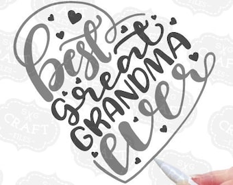 mother's day svg, best great grandma ever svg, great grandma svg, commercial use svg, cricut designs, cricut file, shirt design svg, mug svg