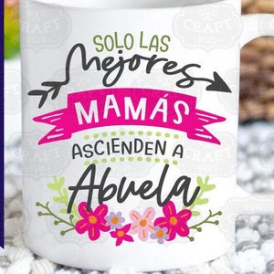 Archivos SVG en español para Cricut, Abuela SVG, Abuela española SVG, Anuncio de embarazo de abuelos españoles SVG, Ascendido a abuela SVG