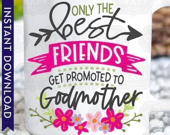 Free Free 208 Promoted To Godmother Svg SVG PNG EPS DXF File