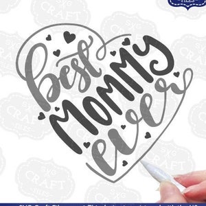 Día de la Madre SVG, la mejor mamá del mundo SVG, descargas de siluetas, mamá SVG, uso comercial SVG, madre SVG, diseños de Cricut, archivo de silueta, png