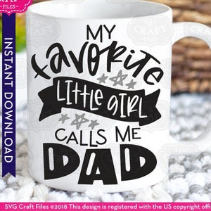 dia dos pais svg, pai svg, pai svg, presente de dia dos pais svg, presente para novo pai, minhas pessoas favoritas me chamam svg, minha garotinha favorita, caneca svg