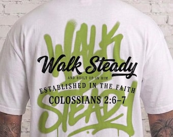 Camiseta Masculina Cristã "Caminhe Firmemente" PNG, Colossenses 2:6-7, Moletom com Capuz com Estampa Baseada na Fé, Estampa Bíblica Masculina, Estampa Vibrante nas Costas, Roupas com Tema de Jesus