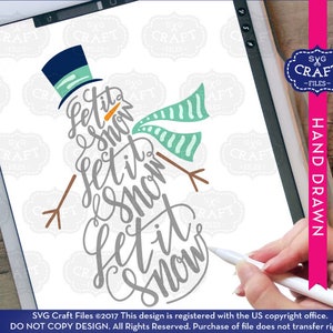 Snowman 'Let It Snow' SVG: Hand-Drawn Christmas Cut File (Digital Download)