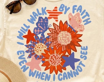 PNG cristão, 2 Coríntios 5:7, Fé Floral, Camiseta com Versículo Bíblico, Design para Camiseta, Sublimação DTF, Frente e Verso