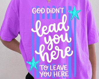 Deus não te trouxe até aqui PNG, Design de fé cristã, Deuteronômio 31:6, Download digital para sublimação DTF